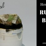How to Make Rubble Bases