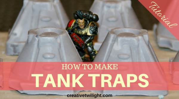 Tank Traps Tutorial