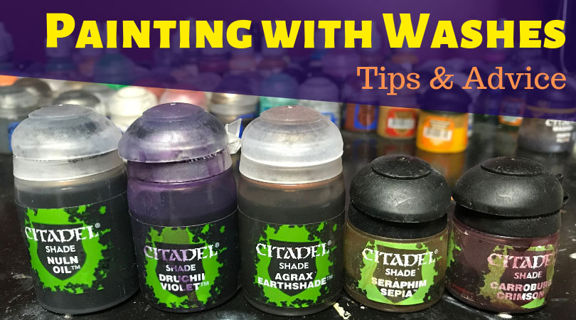Painting Miniatures with Washes