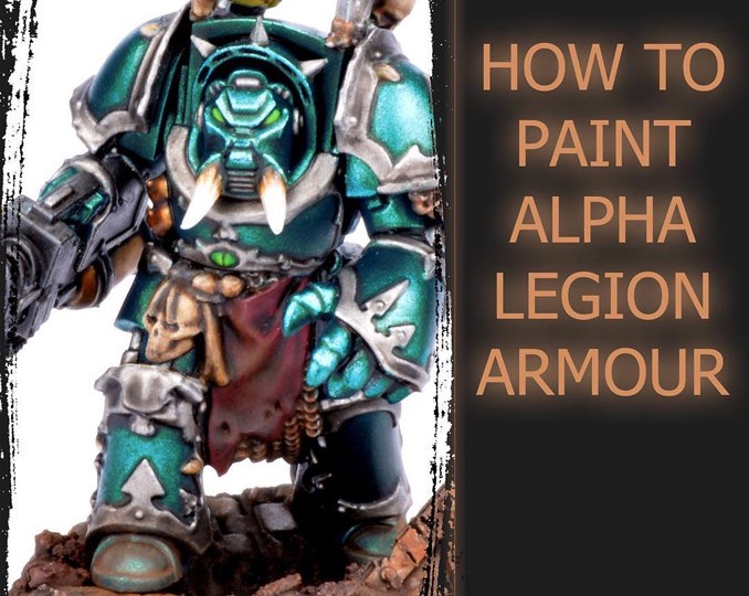 How to Paint Alpha Legion