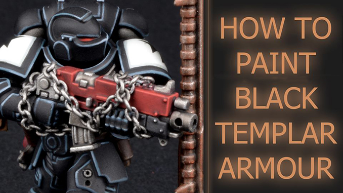 How to Paint Black Templars Armour