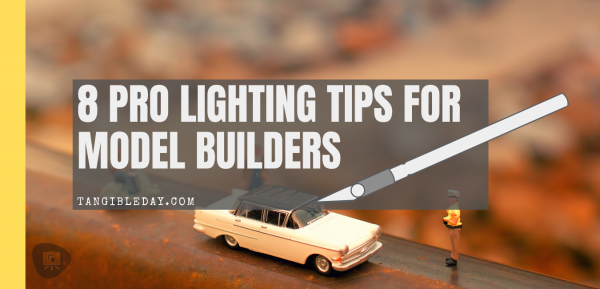 Tips for Lighting Miniatures