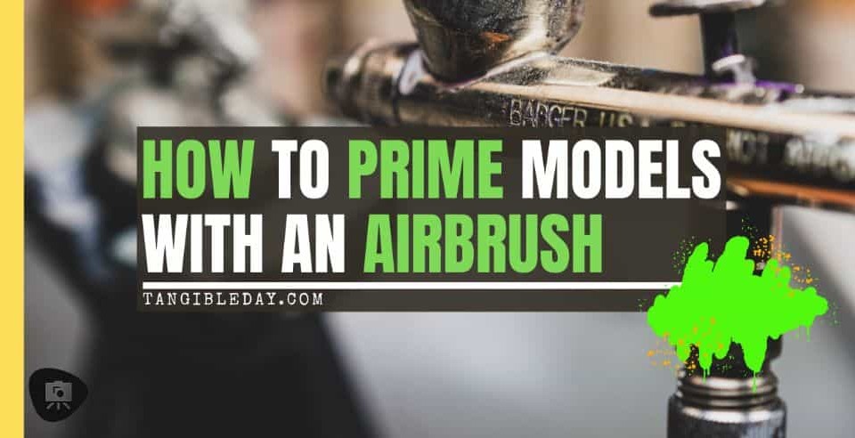 Priming Miniatures with an Airbrush