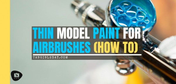 How to thin paints for an airbrush for miniatures