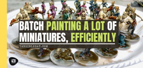 How to Batch Paint Miniatures