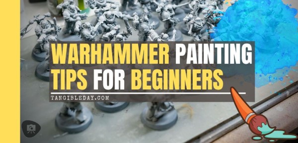 Beginner Painting Tips for Warhammer