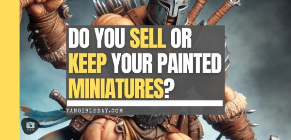 keep or sell painted miniatures